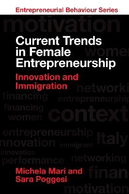 /papers/current-trends-in-female-entrepreneurship-innovation-and-immigration/
